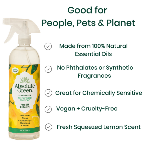 Absolute Green Fresh Lemon Cleaner is good for people, pets and the planet. No phthalates no toxins