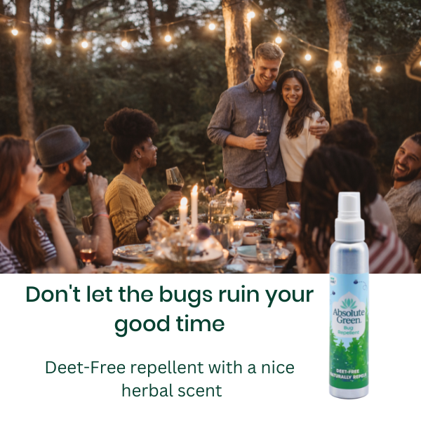 Dont let the bugs ruin your good time! Absolue Green Deet Free Bug repellent has a nice herbal scent with 100% natural essential oils